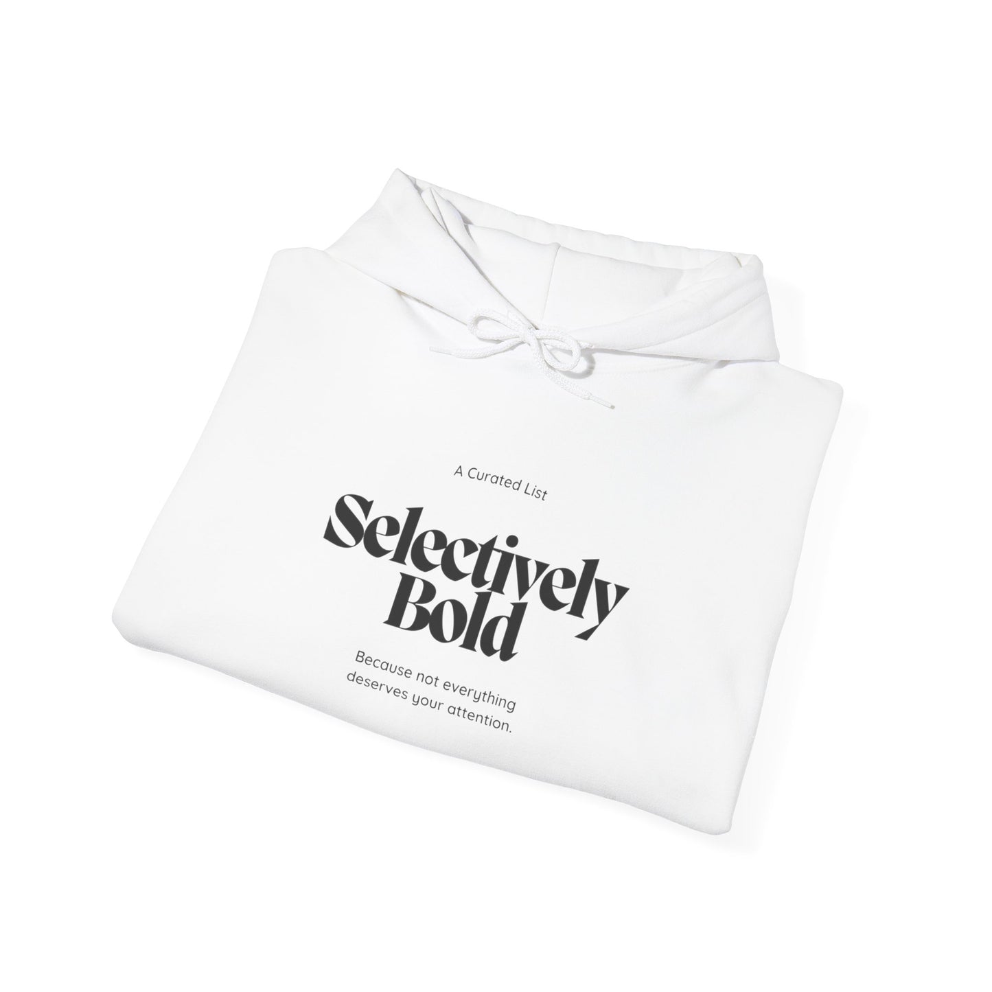 Selectively Bold - Unisex Heavy Blend™ Hooded Sweatshirt