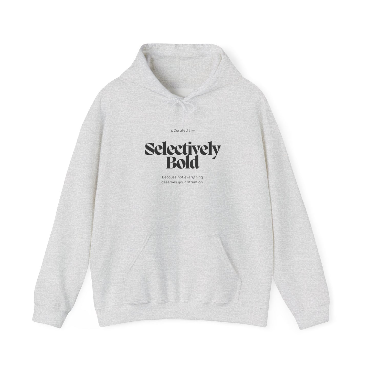 Selectively Bold - Unisex Heavy Blend™ Hooded Sweatshirt