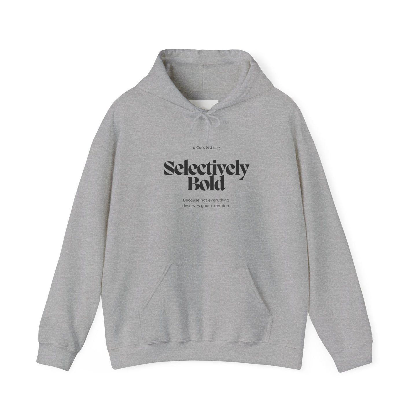 Selectively Bold - Unisex Heavy Blend™ Hooded Sweatshirt